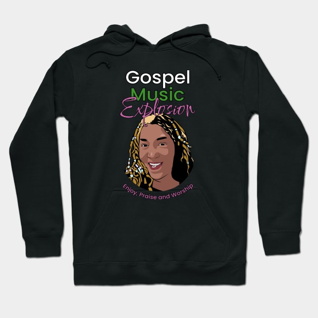 Gospel Music Explosion Hoodie by ROBINLYNNE